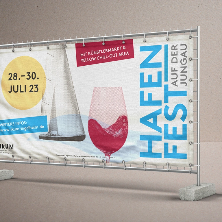 Bauzaunbanner zum Hafenfest und Rotweinfest in Ingelheim